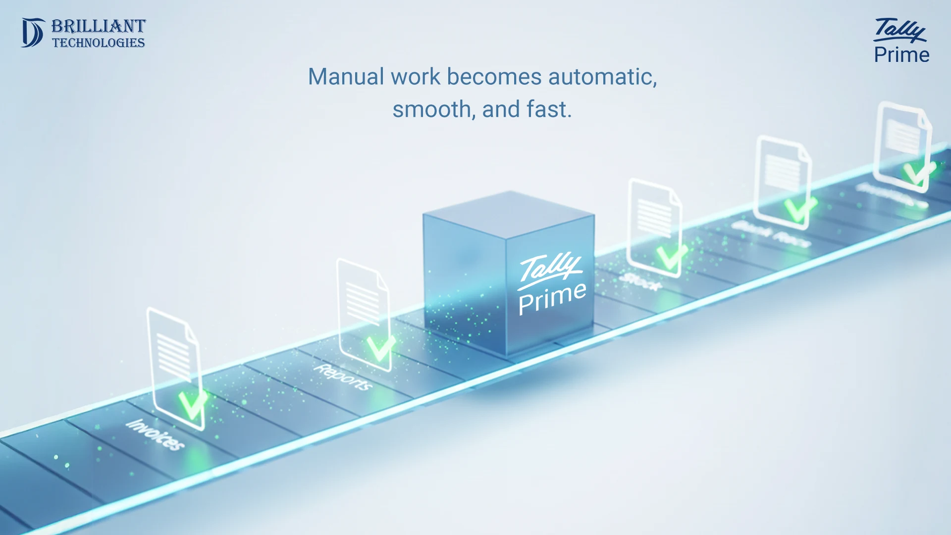 Brilliant Technologies automation visuals showing TallyPrime streamlining manual tasks into fast and smooth digital processing