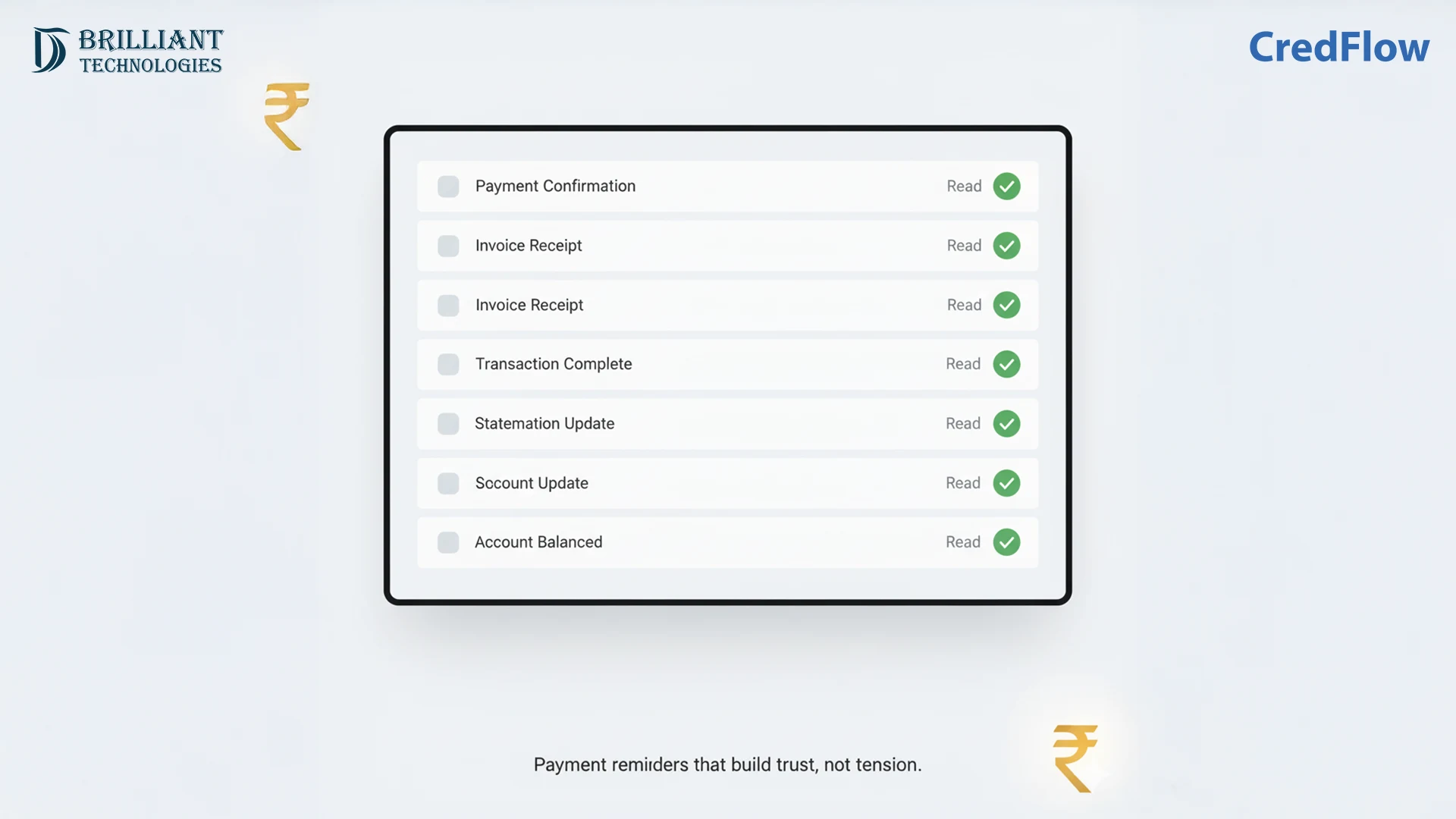 Brilliant Technologies CredFlow payment reminders dashboard showing payment confirmation invoice receipts and account updates