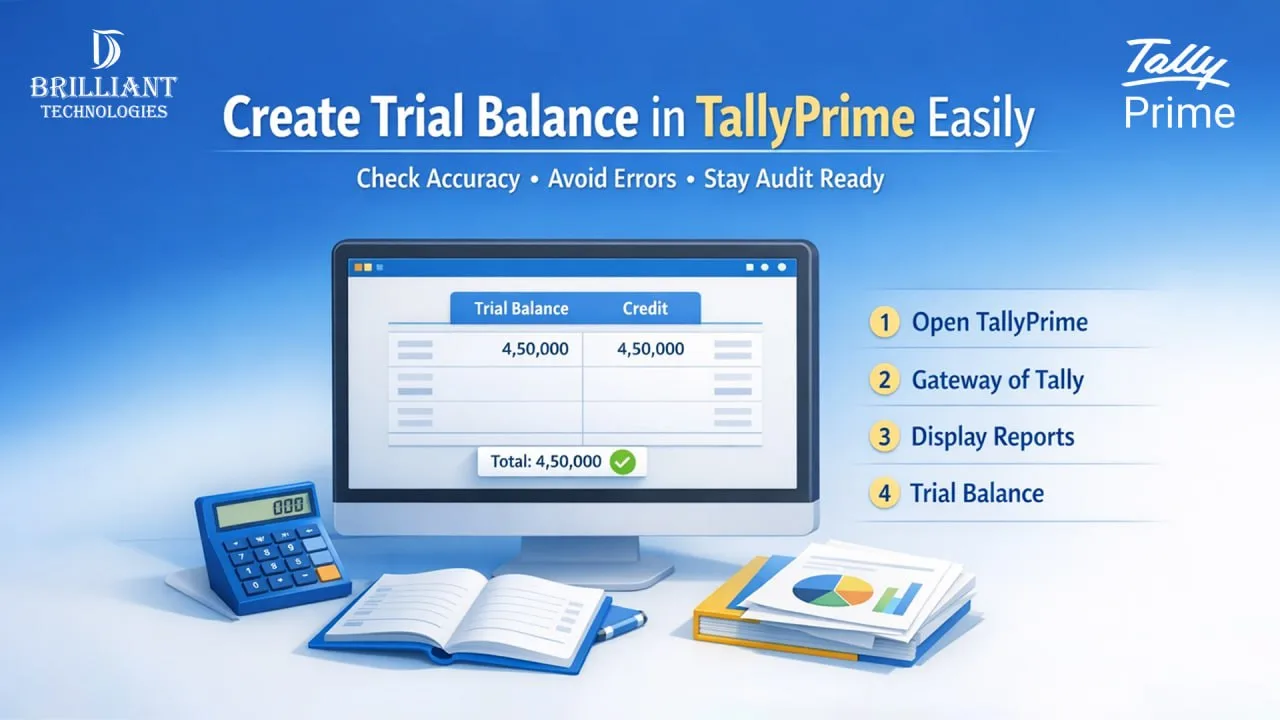 Create trial balance in TallyPrime step by step Hyderabad | Brilliant Technologies Tally solutions provider