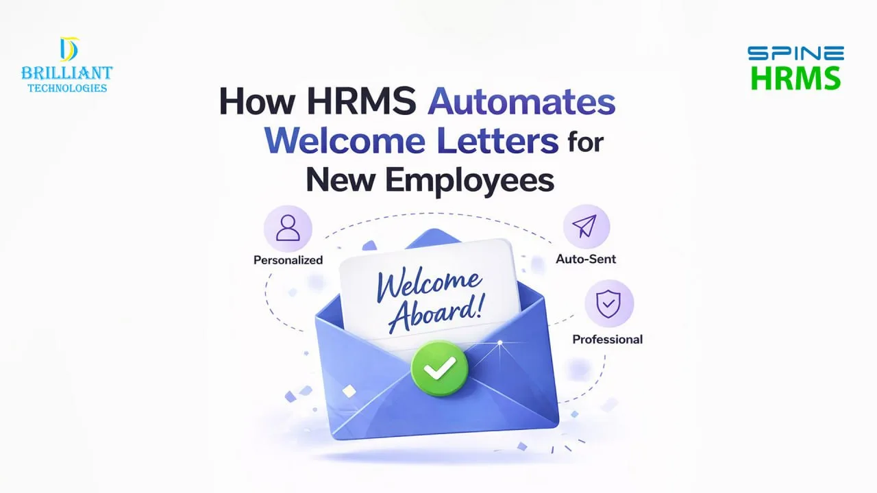 Brilliant Technologies HRMS software in Hyderabad automating welcome letters for new employees with Spine HRMS onboarding workflow