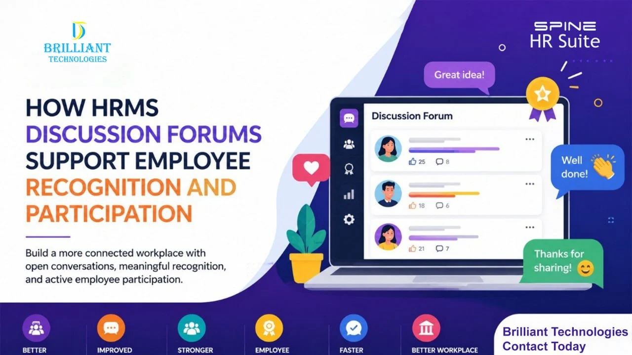 HRMS Discussion Forum software helping employee recognition, workplace communication, collaboration, and employee participation through Spine HRMS by Brilliant Technologies Hyderabad.
