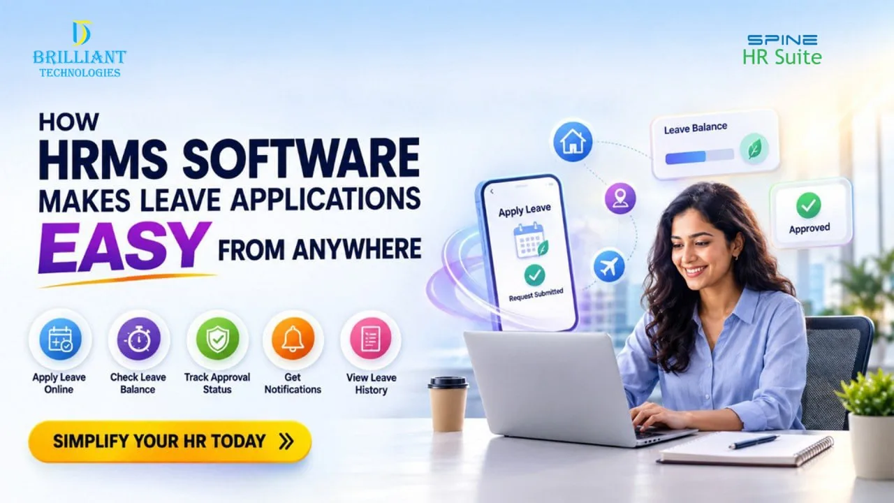 HRMS software for easy online leave applications from anywhere by Brilliant Technologies Hyderabad
