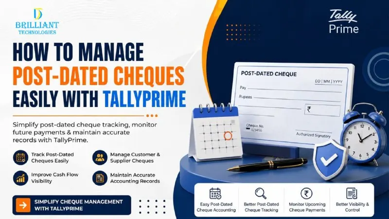 Post-dated cheque management with TallyPrime by Brilliant Technologies in Hyderabad
