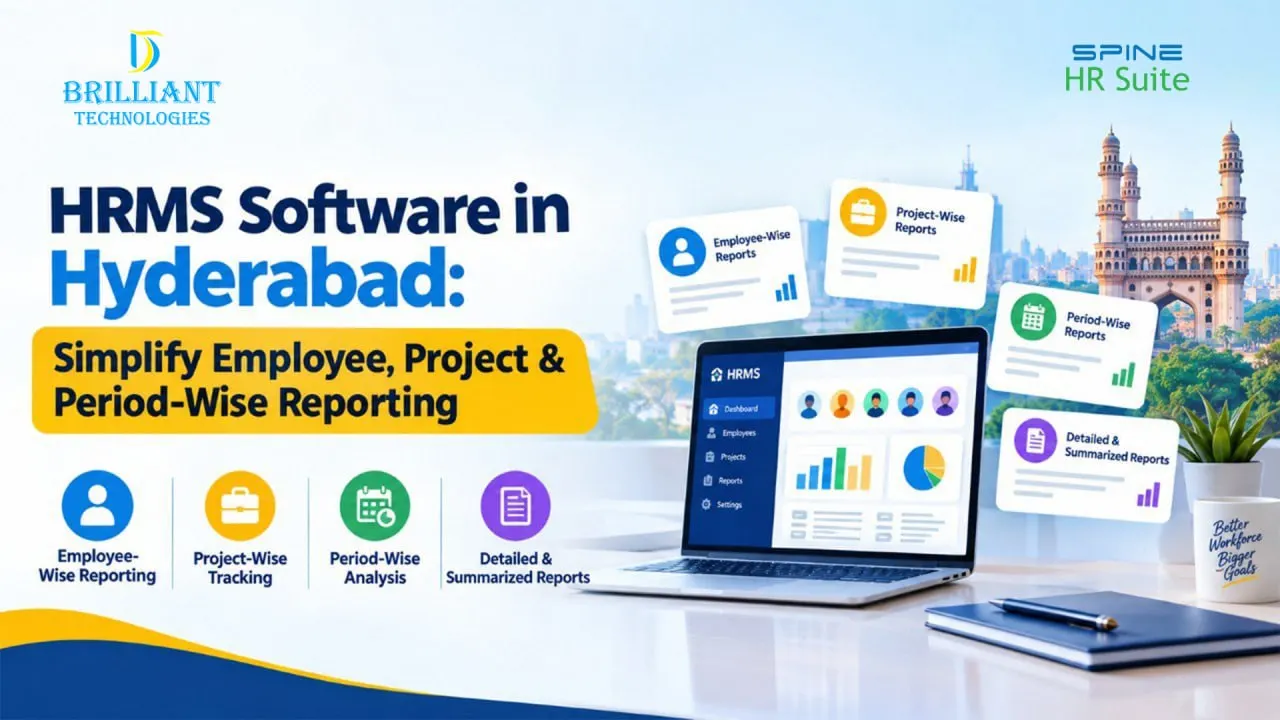 HRMS software in Hyderabad for employee, project-wise and period-wise reporting by Brilliant Technologies