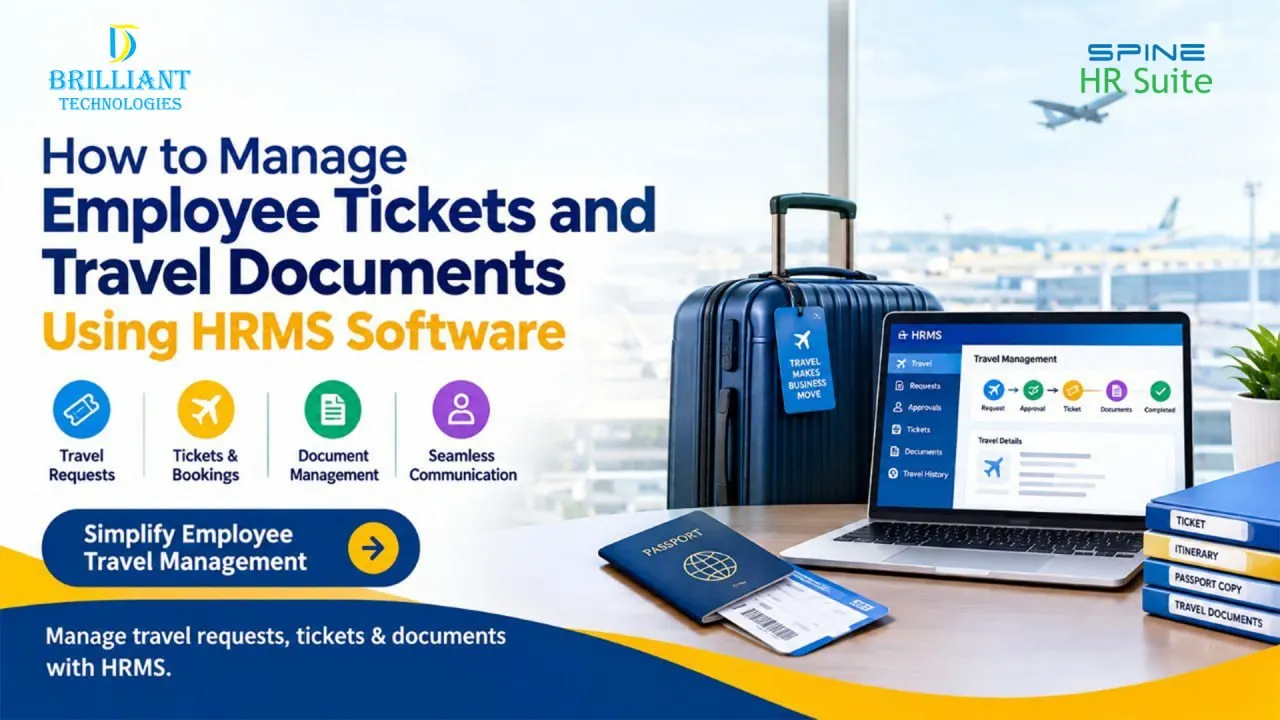 Brilliant Technologies HRMS employee travel management software in Hyderabad for managing tickets and travel documents