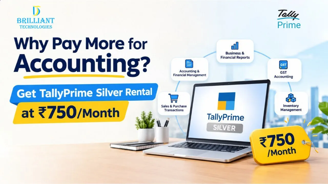TallyPrime Silver Rental at ₹750 per month from Brilliant Technologies in Hyderabad