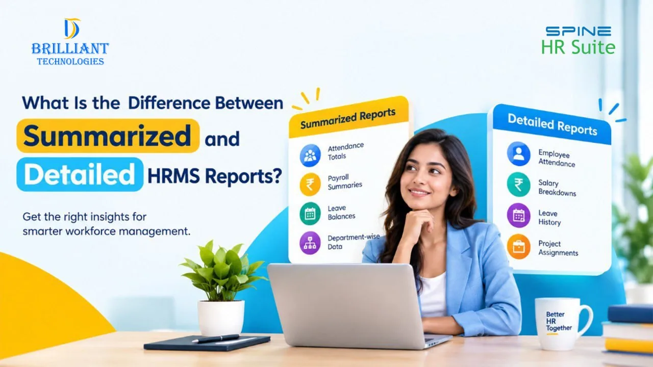 Summarized vs detailed HRMS reports for workforce management by Brilliant Technologies in Hyderabad