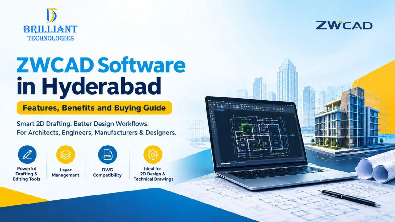 ZWCAD Software in Hyderabad – Brilliant Technologies